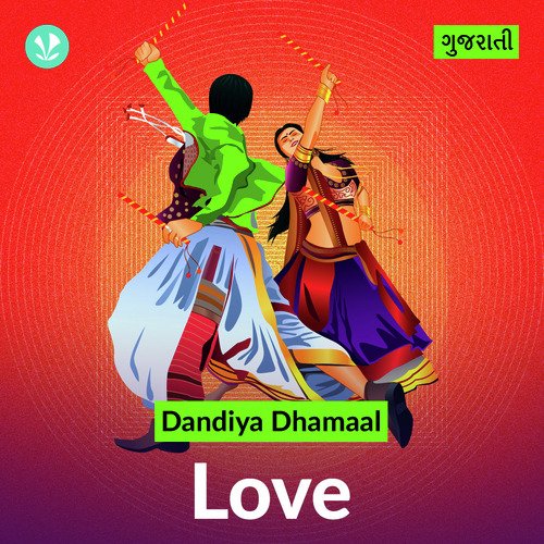 Dandiya Dhamaal - Love - Gujarati