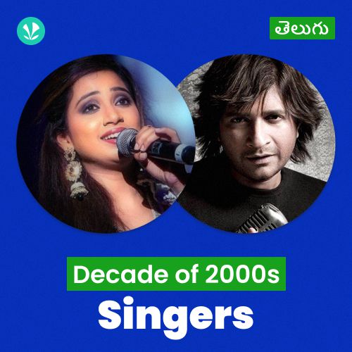 Decade Of 2000s - Singers - Telugu