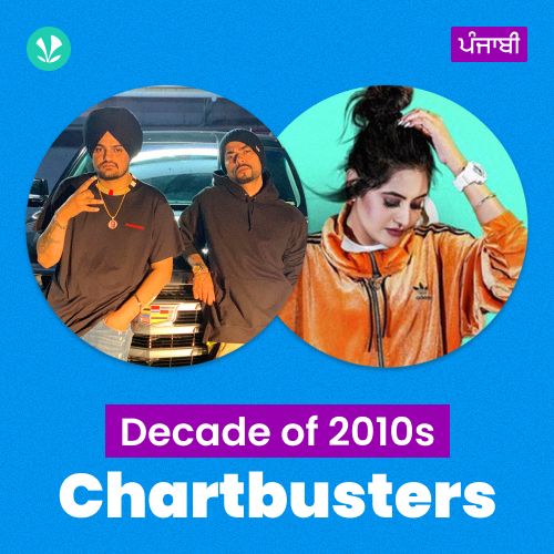 Decade Of 2010s: Chartbusters - Punjabi