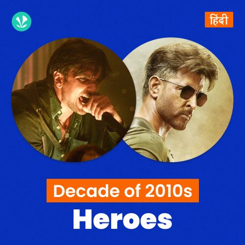 Decade Of 2010s: Heroes