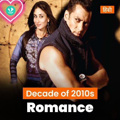 Decade Of 2010s: Romance - Hindi_poster_image