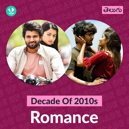 Decade Of 2010s : Romance - Telugu