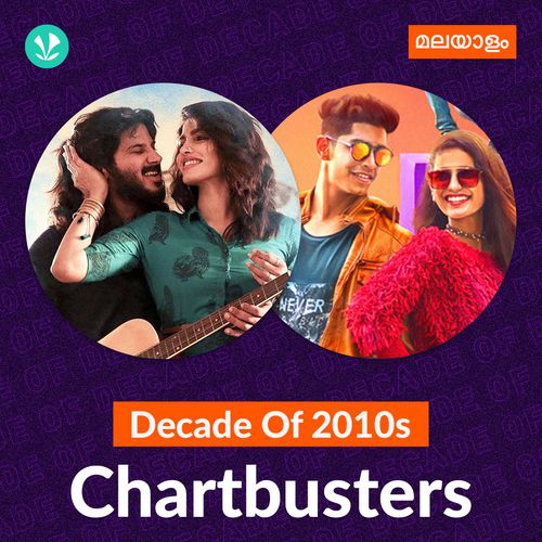 Decade Of 2010s - Chartbusters - Malayalam