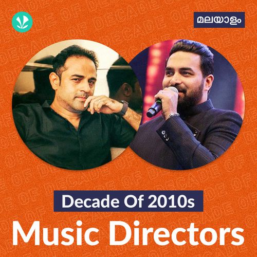 Decade Of 2010s - Music Directors - Malayalam