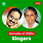 Decade Of Singers - 1980s - Tamil