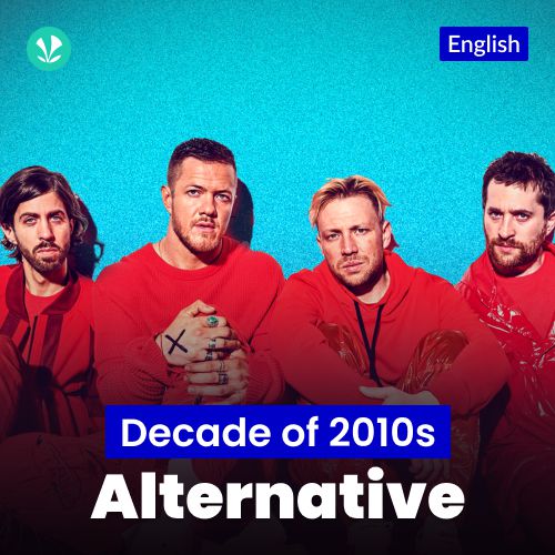 Decade of 2010s - Alternative - English