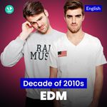 Decade Of 2010s - EDM - English
