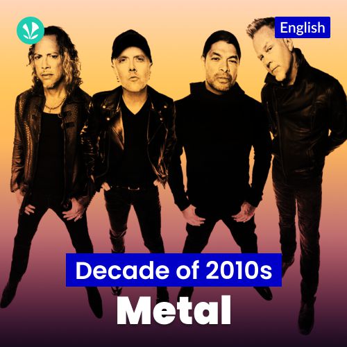 Decade of 2010s - Metal - English