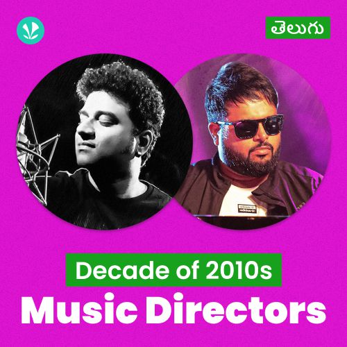 Decade of 2010s - Music Directors - Telugu