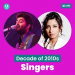Decade Of 2010s - Singers - Bengali