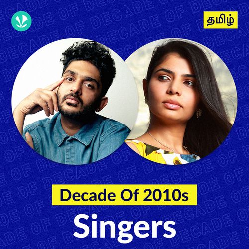 Decade of 2010s- Singers - Tamil