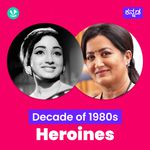 Decade Of Heroines - 1980s - Kannada