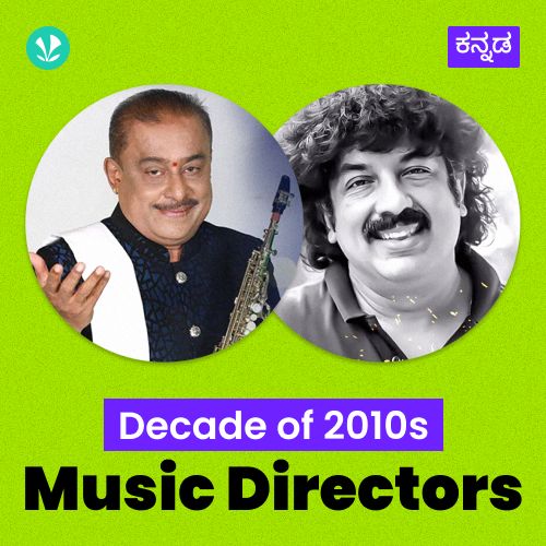 Decade Of 2010s: Music Directors - Kannada