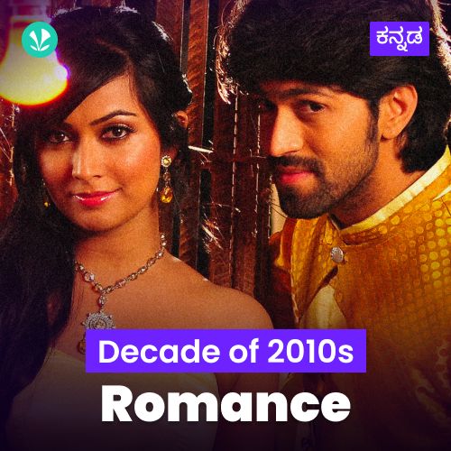 Decade Of 2010s: Romance - Kannada