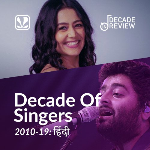 Decade of Singers: 2010-19