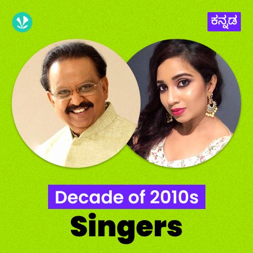  Decade Of 2010s: Singers - Kannada