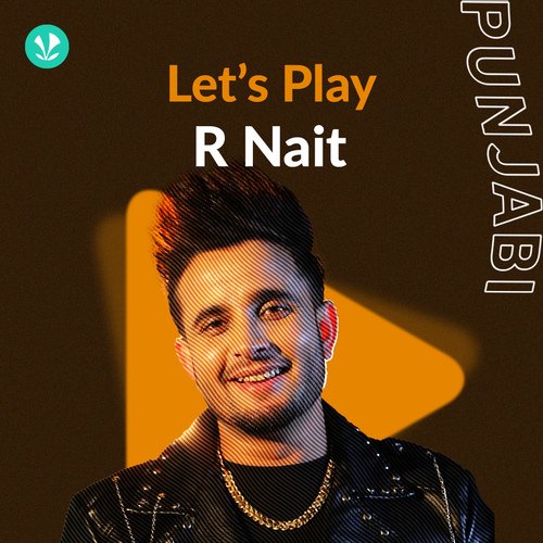 Let's Play - R Nait - Punjabi
