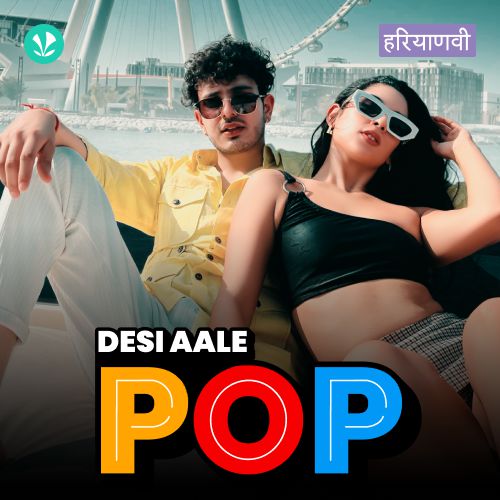 Desi Aale Pop