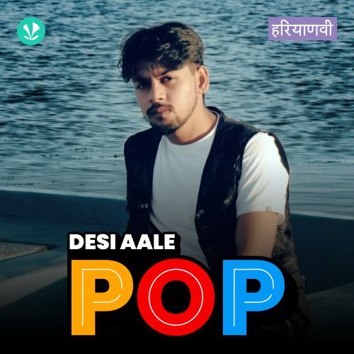 Desi Aale Pop