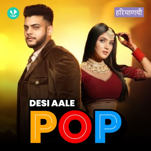 Desi Aale Pop