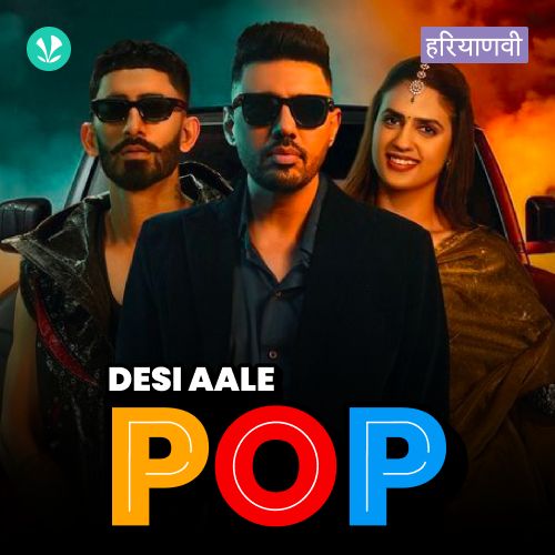 Desi Aale Pop