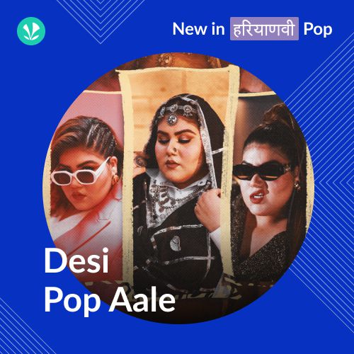 Desi Pop Aale - Haryanvi