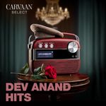 Dev Anand Hits - Carvaan Select