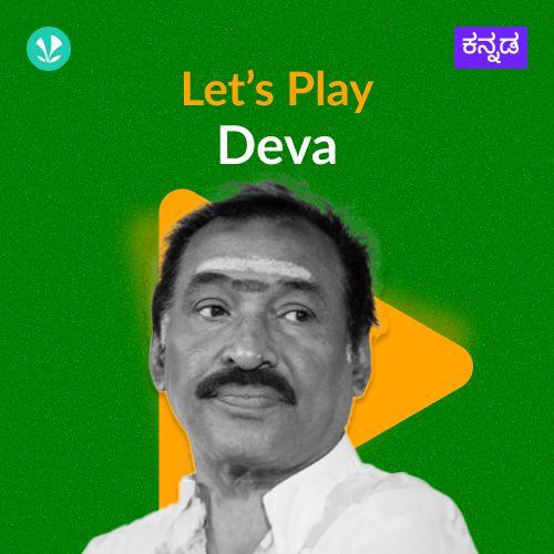 Let's Play - Deva - Kannada