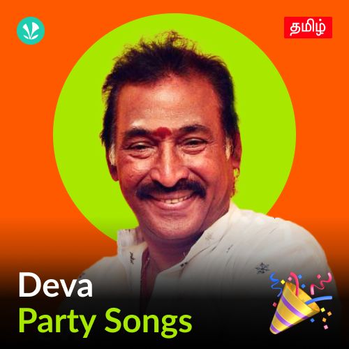 Deva - Party Songs - Tamil