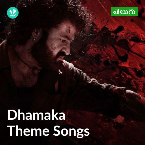 Dhamaka Theme Songs