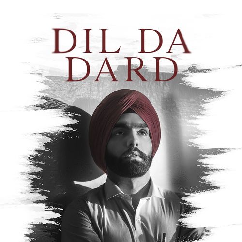 Dil Da Dard