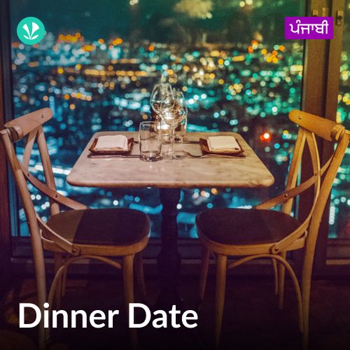 Dinner Date - Punjabi