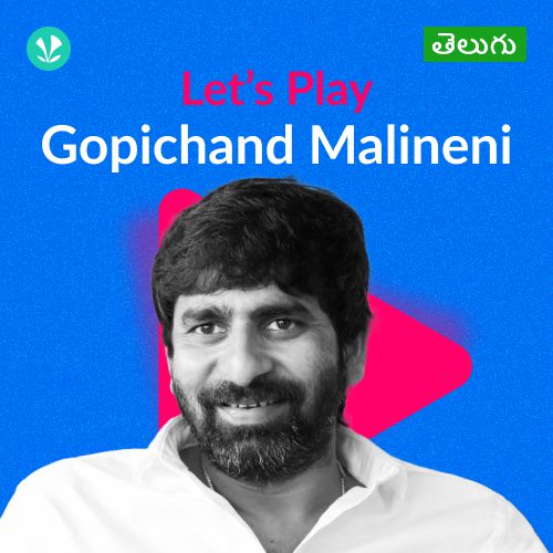 Let's Play - Gopichand Malineni - Telugu