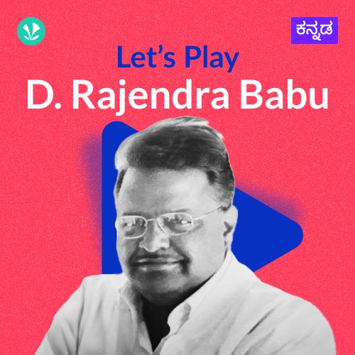 Let's Play - D. Rajendra Babu