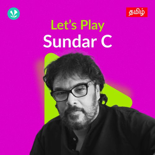 Let's Play - Sundar C