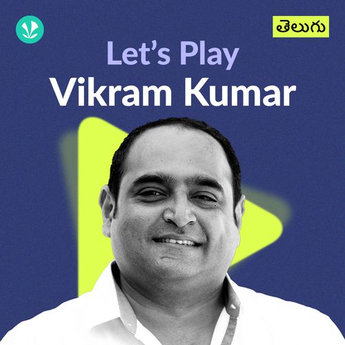 Let's Play - Vikram Kumar - Telugu