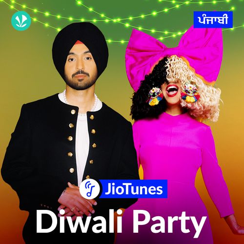 Diwali Party - JioTunes - Punjabi