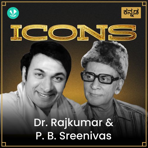 Icons - Dr. Rajkumarand P. B. Sreenivas