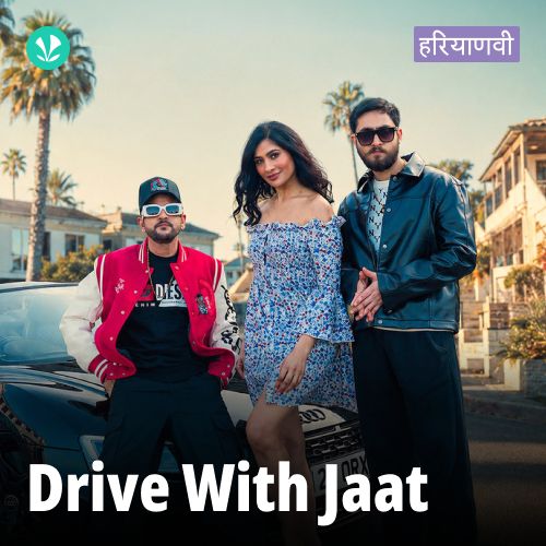 Drive With Jaat - Haryanvi