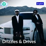 Drizzles &amp; Drives