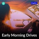 Early Morning Drives