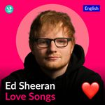 Ed Sheeran Love Songs - English