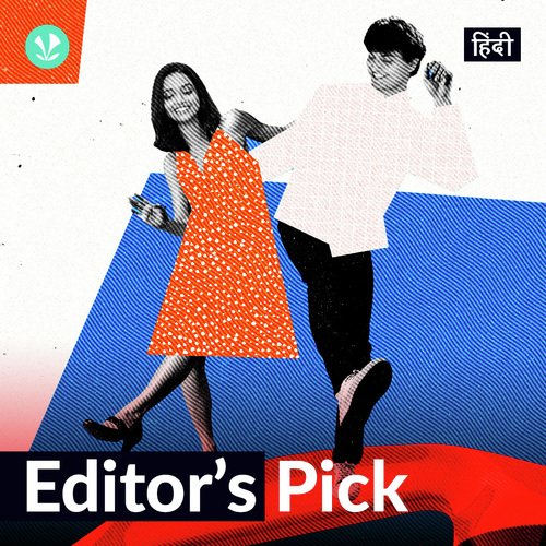 Editor's Pick - Hindi