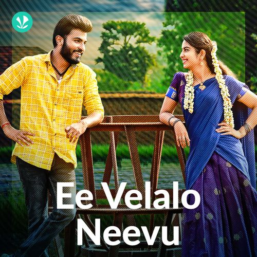 Ee Velalo Neevu Em Chestu Song Download Ee Velalo Neevu - Latest Telugu Songs Online - JioSaavn