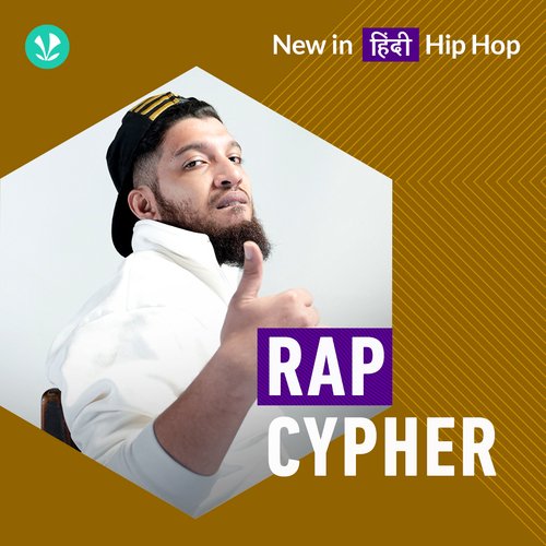 Rap Cypher - Hindi