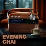 Evening Chai - Carvaan Select