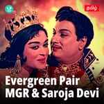 Evergreen Pair - MGR &amp;amp; Saroja Devi -  Tamil