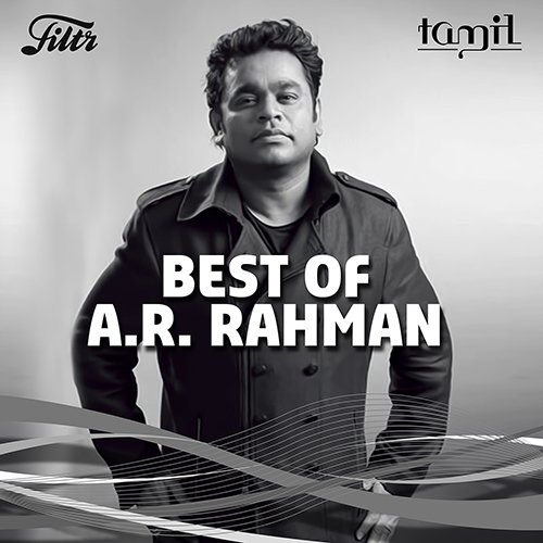 Best of A R Rahman