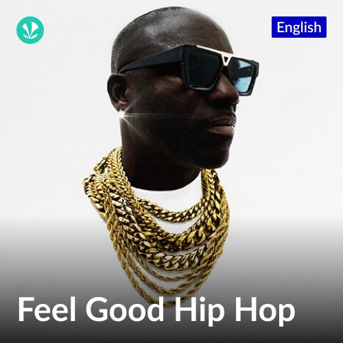 Feel Good Hip Hop