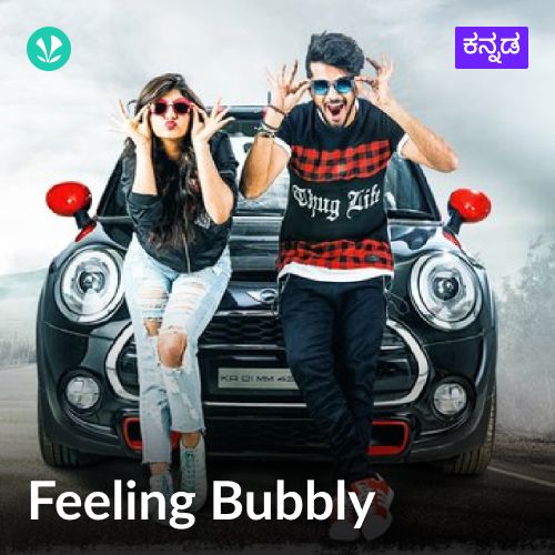 Feeling Bubbly - Kannada